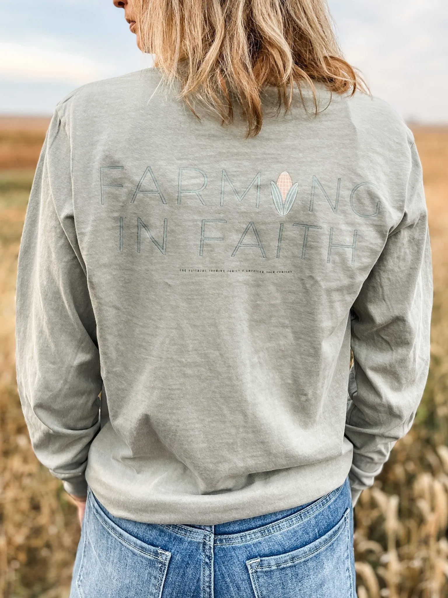 Farming in Faith 2 Sided Long Sleeve