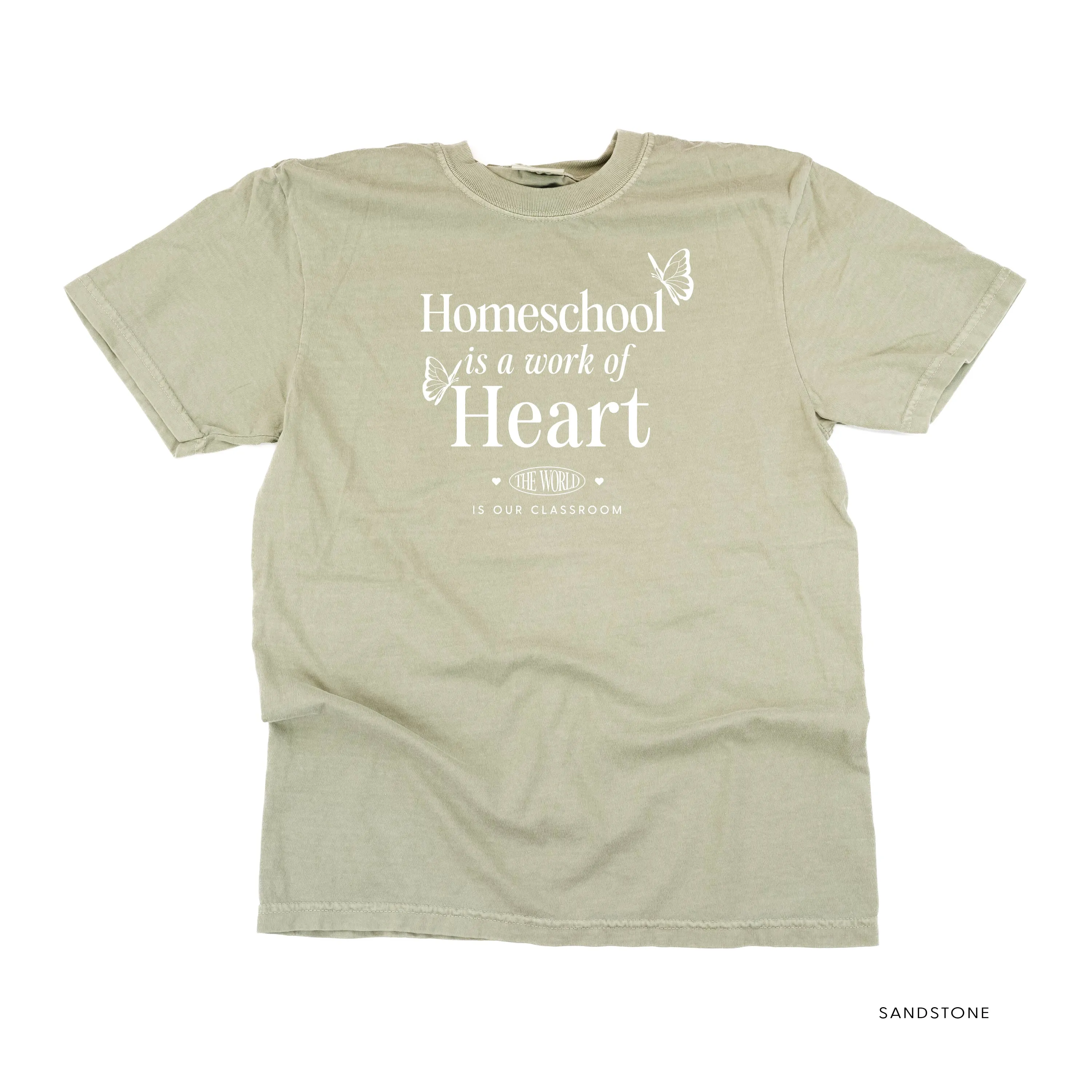 Homeschool is a Work of Heart - SHORT SLEEVE COMFORT COLORS TEE