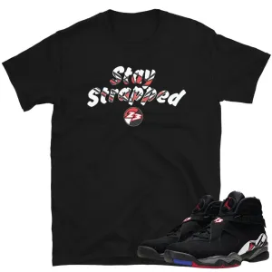 Retro 8 Playoff Stay Strapped Shirt