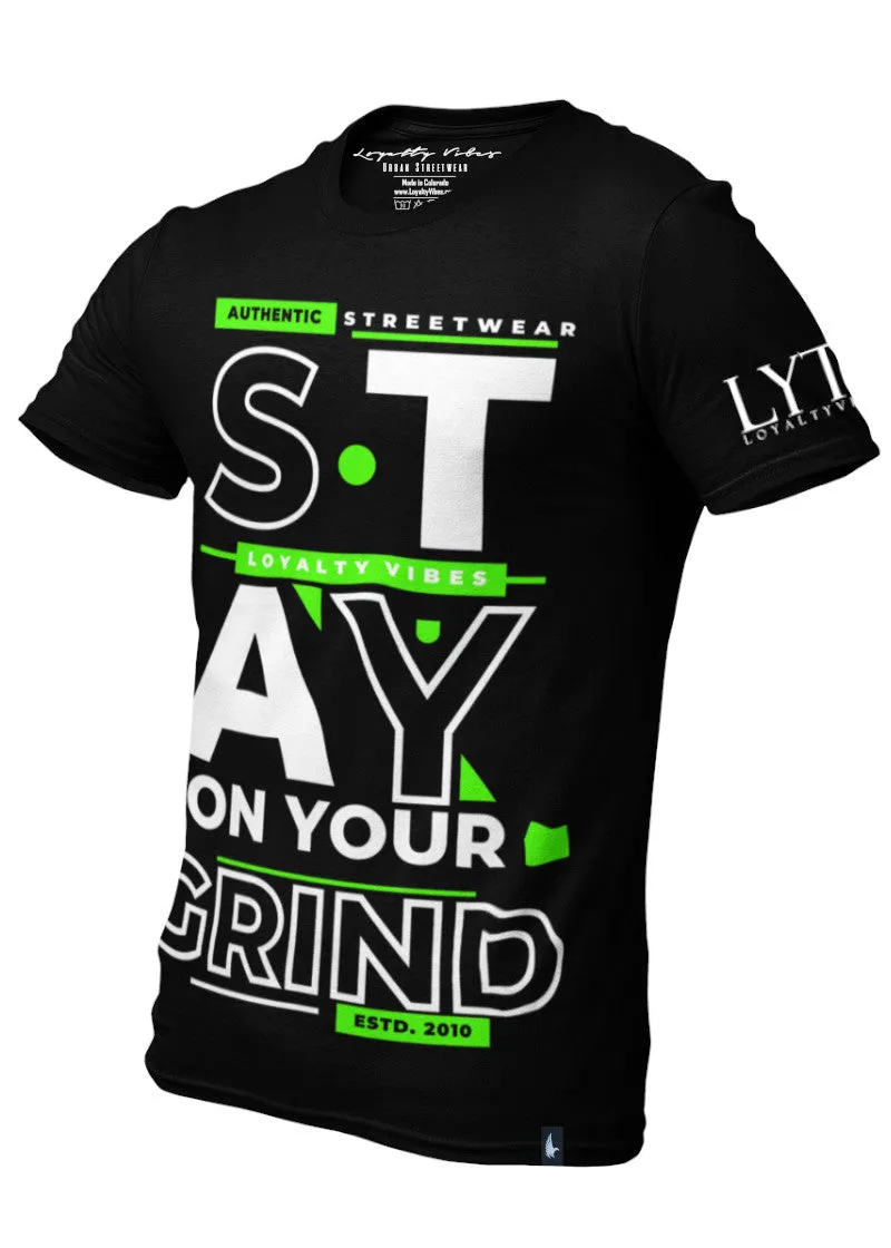 Stay On Your Grind T-Shirt